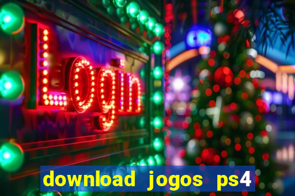 download jogos ps4 pkg pt br