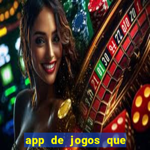 app de jogos que pagam de verdade