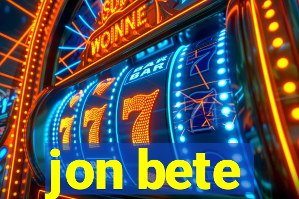 jon bete