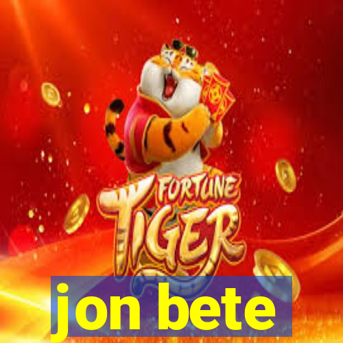 jon bete