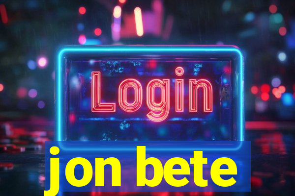 jon bete