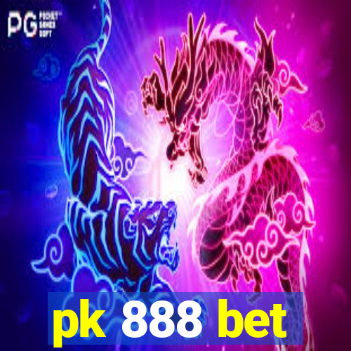 pk 888 bet