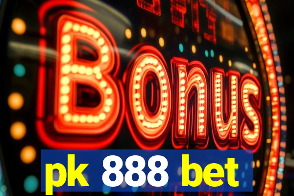 pk 888 bet