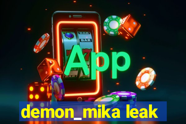 demon_mika leak