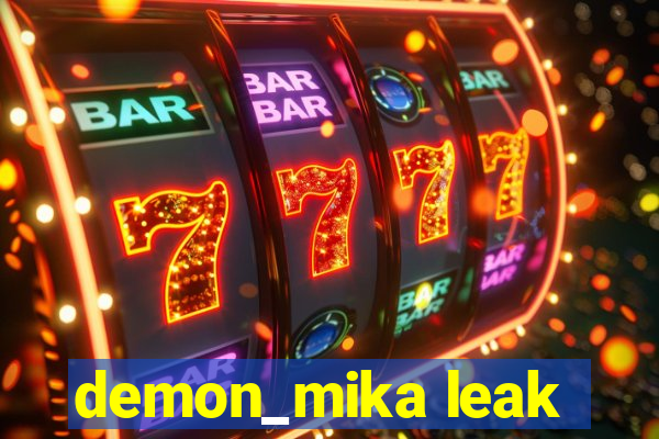 demon_mika leak