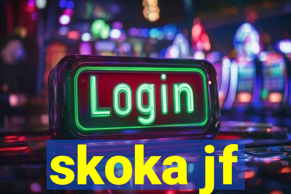 skoka jf