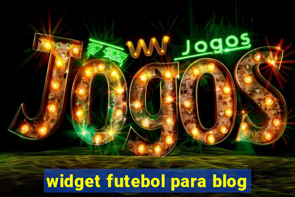 widget futebol para blog