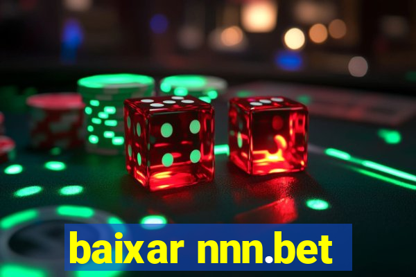 baixar nnn.bet