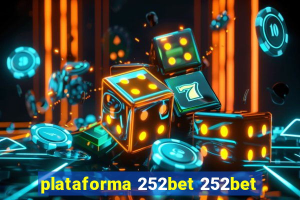 plataforma 252bet 252bet