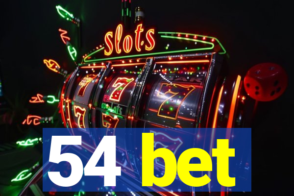 54 bet