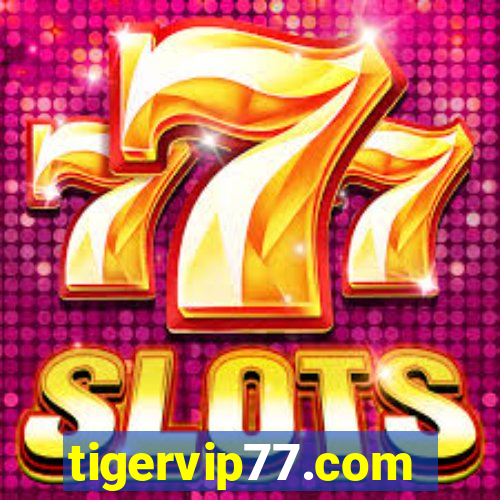 tigervip77.com