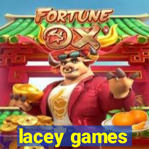 lacey games