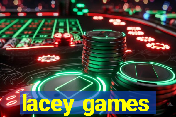 lacey games