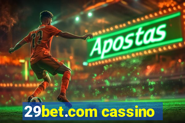 29bet.com cassino