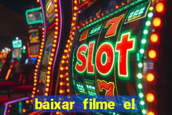 baixar filme el dorado (1966 dublado)