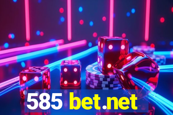 585 bet.net