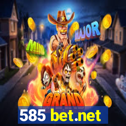 585 bet.net