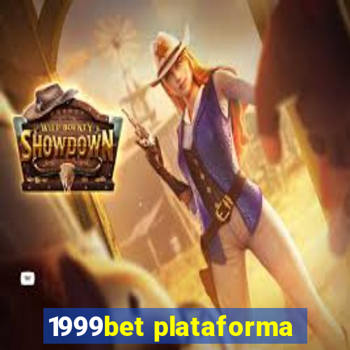 1999bet plataforma