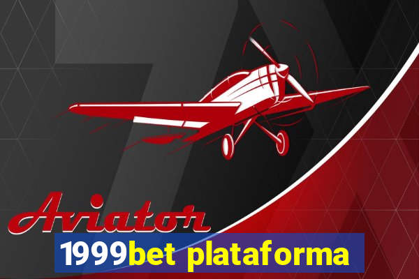 1999bet plataforma