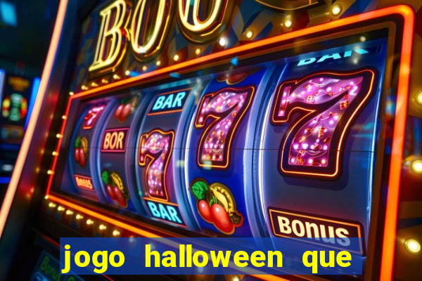 jogo halloween que paga dinheiro de verdade