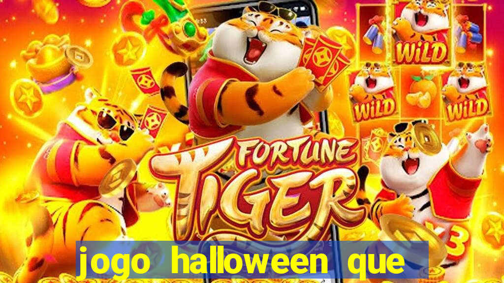 jogo halloween que paga dinheiro de verdade