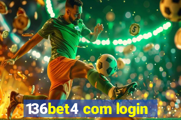 136bet4 com login