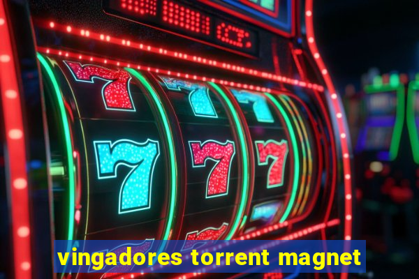 vingadores torrent magnet