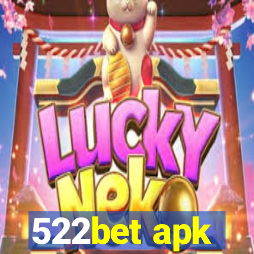 522bet apk