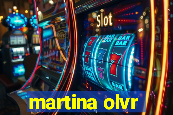 martina olvr