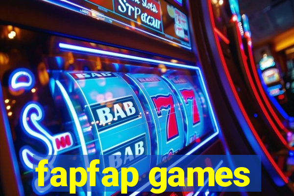 fapfap games