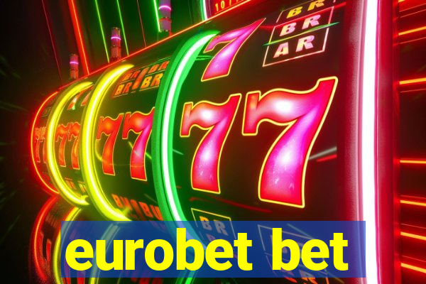 eurobet bet