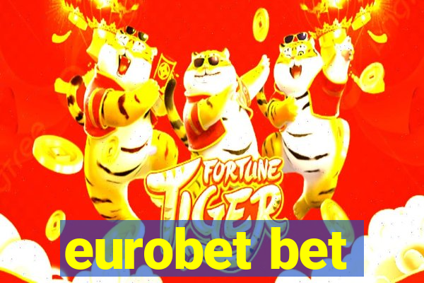 eurobet bet