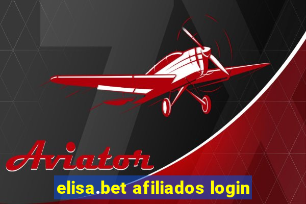 elisa.bet afiliados login