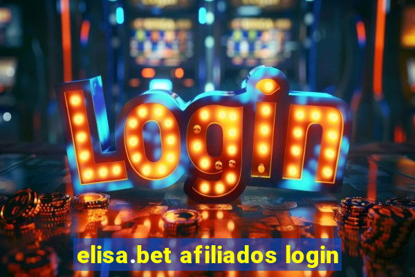 elisa.bet afiliados login