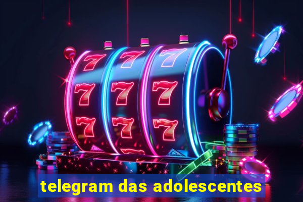 telegram das adolescentes