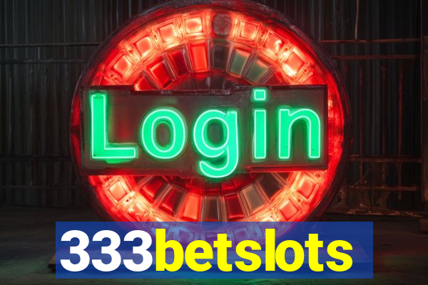 333betslots