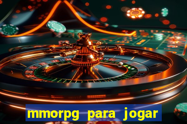 mmorpg para jogar com amigos