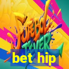 bet hip