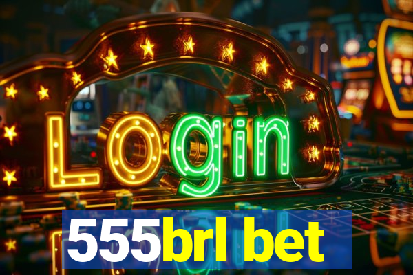 555brl bet