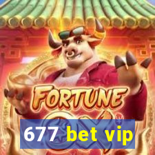 677 bet vip