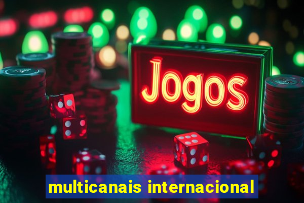 multicanais internacional