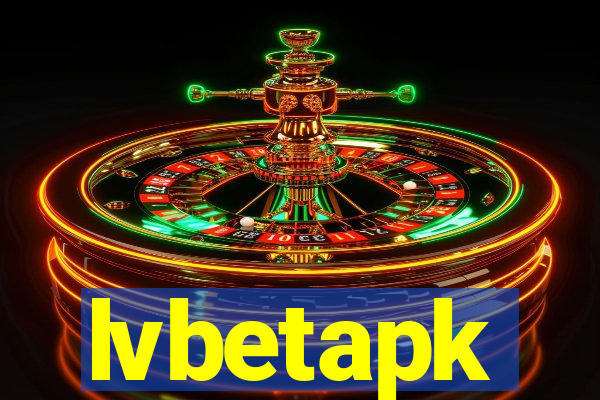 lvbetapk