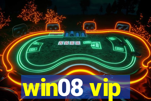 win08 vip