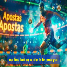 calculadora de kin maya