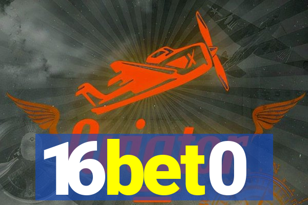 16bet0