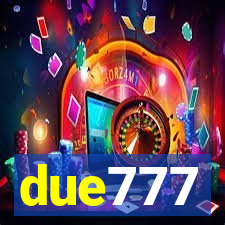 due777