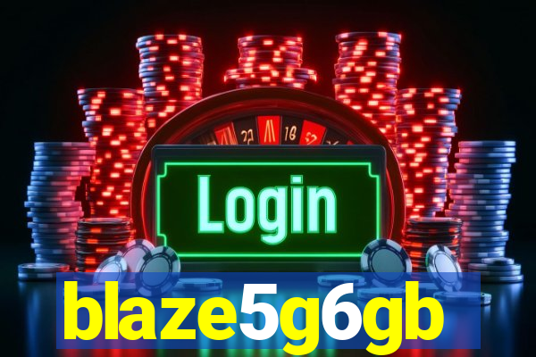 blaze5g6gb