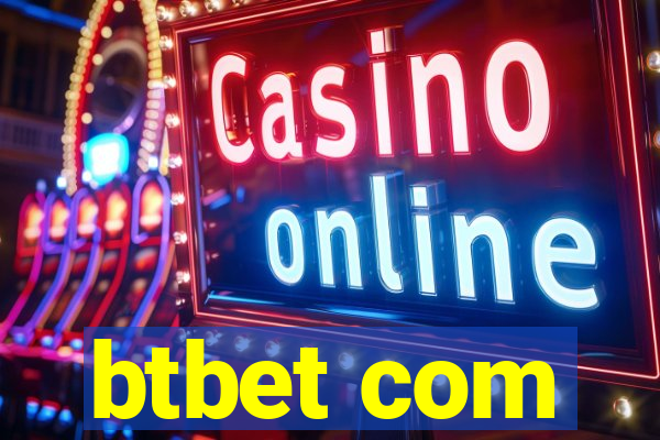 btbet com