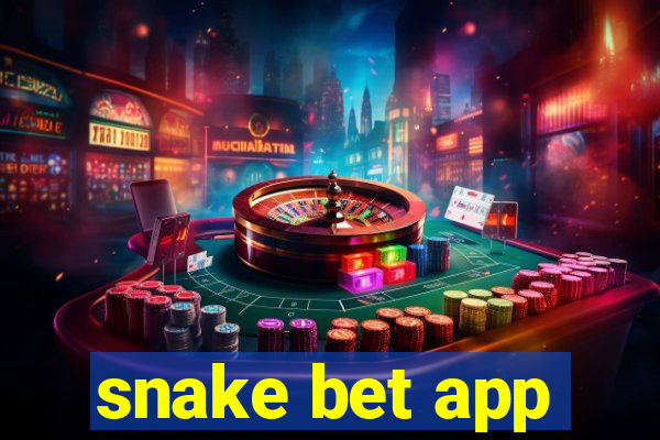 snake bet app