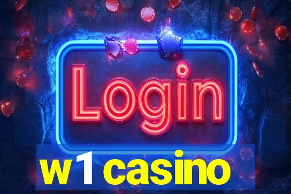 w1 casino